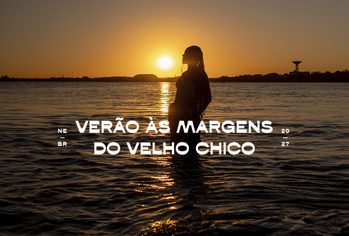 Ver&atilde;o &agrave;s margens do Velho Chico